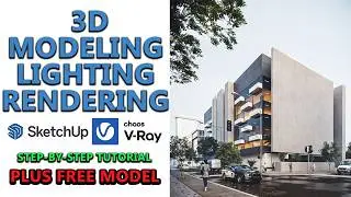 Exterior 3D Modeling, Lighting and Realistic Rendering | SketchUp & V-Ray
