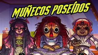 Top 7 MUÑECAS POSEÍDAS y PELIGROSAS - 1era Parte | Huaca Shaman