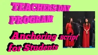 Anchoring  on Teachers DAY  PROGRAM