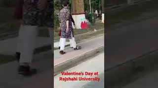 Valentine Day Rajshahi University Bangladesh 