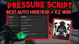 Pressure Script Hack | BEST AUTO HIDE, AUTO UNLOCK, ESP, NOCLIP, WALKSPEED | ArceusX Executer