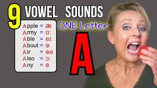 9 Ways to Pronounce the Letter A | English Vowel Sound | English Pronunciation