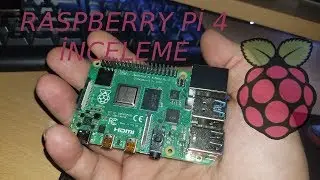 Yeni model Raspberry Pi 4 inceleme