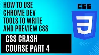 How to Use Chrome Developer Tools to Write Better CSS