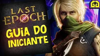 Saia na Frente - GUIA COMPLETAÇO pro Last Epoch 1.0