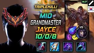 제이스 미드 템트리 룬 월식 난입 -  Jayce Mid - 롤 KR 천상계 패치 14.17