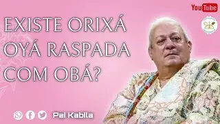 ORIXÁ OYÁ RASPADA COM OBÁ