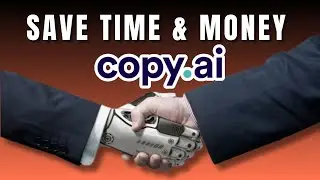 How To Use Copy AI To Save Your Business Time And Money