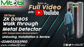 ZKTeco ZK-D3180S Walk Through Metal Detectors with Fever Detection | Unboxing, Installation & Review