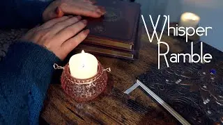 Old Style ASMR Whisper w/ Ramble, Books, Candles & Fabric