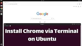 How to Install Chrome via Terminal on Ubuntu