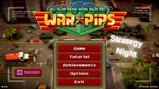 WARPIPS  STRATEGY THEMED NIGHT PC 2023 GAME PLAY