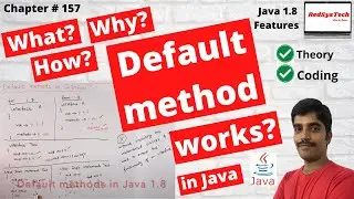 # 157 Java 8 - Default Methods | Default Methods In Java 8 | java|java 8 |java 8 features|RedSysTech
