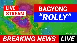 [LIVE UPDATE] Bagyong Rolly / Typhoon Goni - #RollyPH LIVE UPDATE TODAY | NOVEMBER 1, 2020
