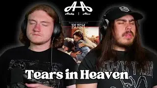 Tears in Heaven - Eric Clapton | Andy & Alex FIRST TIME REACTION!