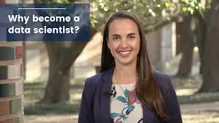 Why become a data scientist - Rice University D2K Lab