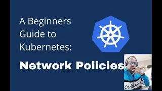 Kubernetes Network Policy.