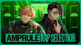 【RAP SELECTION】AMPRULE ＃パラライ