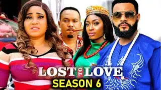 LOST TO LOVE SEASON 6-(New Movie) Stephen Odimgbe / RosaBelle Andrews- 2024 Latest Nollywood Movie