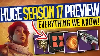 Destiny 2 | HUGE SEASON 17 PREVIEW! Season of REDACTED & What We Know!