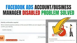 Facebook Business Manager/ads account Restricted problem solved 2023