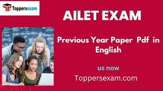 AILET EXAM Previous Year Paper With Answer - Pdf Download in English (2022 -2015)