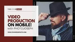 Creating Professional Work on Mobile, with PhotoJoseph