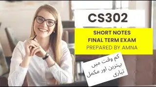 Cs302 Final Term preparation || Short notes Fall 2023 || Final term exam Complete preparation 2023