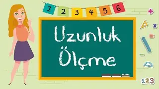 2. Sınıf - Uzunluk Ölçme