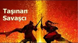 Taşınan Savaşcı |【Türkçe Altyazılı】| Moxi Movie Turkish