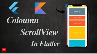 Flutter || Column scrollView || in Flutter || 2025