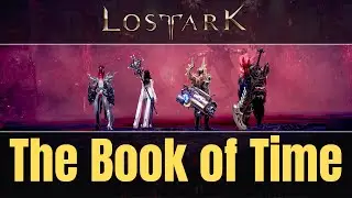 Lost Ark - The Book of Time Quest Guide and Locations