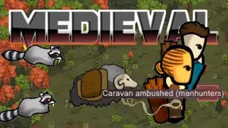 Episode 9 | RimWorld - Medieval + Magic Series (Caravan Time)