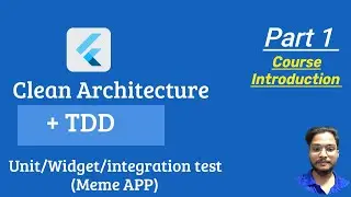 Flutter Clean Architecture Course - Project Overview and Clean Architecture Explained (Part 1)