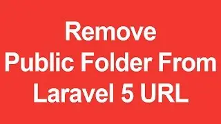 How to remove public directory from laravel 5 or 5.2 url