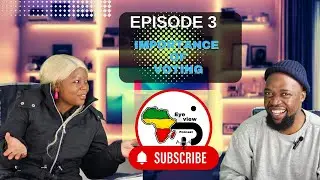 Episode 3: Importance of Voting | SA Voting History | Democracy | Political Spectrum to Vote | Land