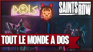 SAINTS ROW - TOUT LE MONDE A DOS | #4