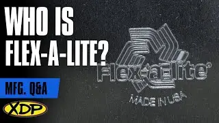 Flex-A-Lite Overview | XDP Q&A