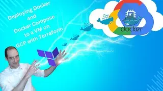 Creating a VM on GCP with Docker and Docker Compose Installed with Terraform