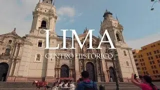 Lima | Historical Center 2020