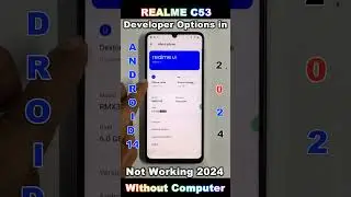 Realme C53 Android 14 Developer Settings 2024 🔥 Oem Unlocking Enable Developer Show 🔥 