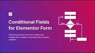 How to use conditional fields for Elementor Pro forms with conditional fields pro for Elementor.