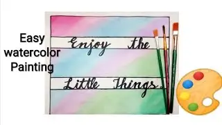 Easy Watercolor Quote Painting for beginners🎨 | Part - 1 | Watercolor cakes Painting ideas