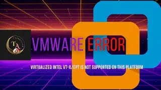 1 EASY SOLUTION TO RESOLVE UNSUPPORTED VIRTUAL INTEL IN VNWARE