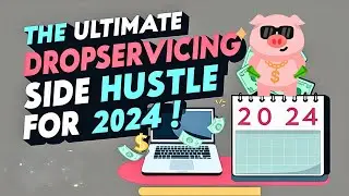 Why the Dropservicing Side Hustle for 2024 is a Must-Try