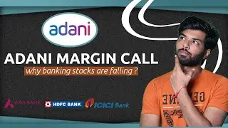 Adani Margin Call Explained In Hindi