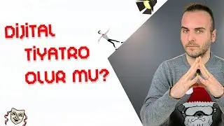 Tiyatro Dijital olur mu? | Dijital Tiyatro nedir? | Bağlantılar açıklamada ↓↓↓