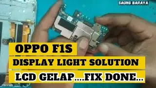 Oppo f1s display light solution akibat masuk air