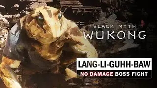 Black Myth Wukong - Lang-Li-Guhh-Baw Boss Fight (No Damage Taken)