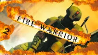 Warhammer 40000: Fire Warrior (2003). Поджарено, часть 2